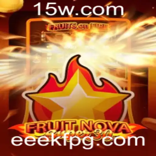 Explorando FruitrNovaSupe30: Um Jogo Revolucionário
